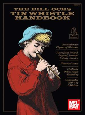 Bill Ochs: The Bill Ochs Tin Whistle Handbook