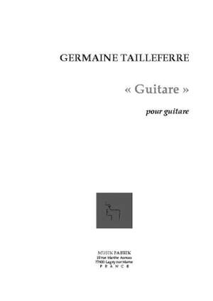 G. Tailleferre: Guitare