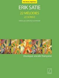Erik Satie: 22 Mélodies - 22 Songs