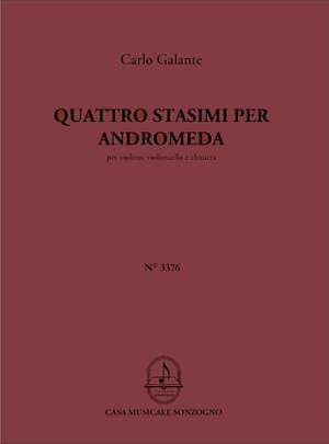 Carlo Galante: Quattro Stasimi Per Andromeda