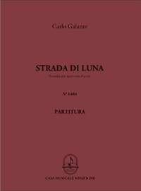 Carlo Galante: Strada Di Luna