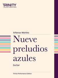 Montes, Alfonso: Nueve Preludios Azules (guitar)