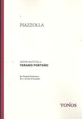 Astor Piazzolla: Verano Porteno