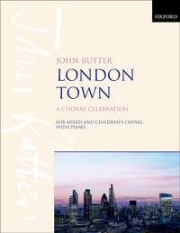 Rutter, John: London Town