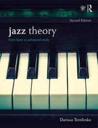 Jazz Theory: From Basic to Advanced Study (Second Edition - Textbook and Workbook Package)