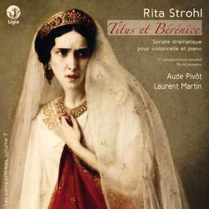 Strohl: Titus et Bérénice - Onslow: Sonate Op. 16 No. 2