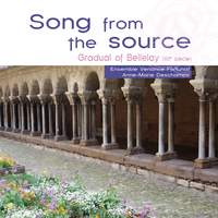 Song from the Source (Gradual of Bellelay)