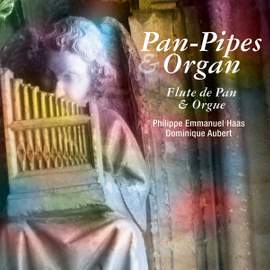 Pan-Pipes and Organ (Flûte de Pan et orgue)