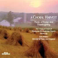 A Choral Harvest