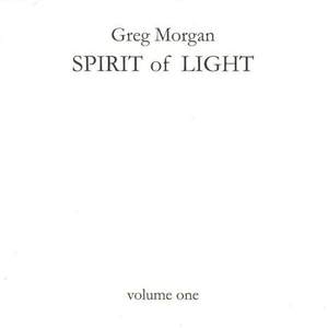 Spirit of Light - Volume One