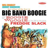 Live Echoes of the Best in Big Band Boogie / Boogie Woogie (On the 88 by the Great Freddie Slack)