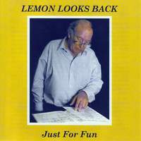 Lemon Looks Back - Just for Fun