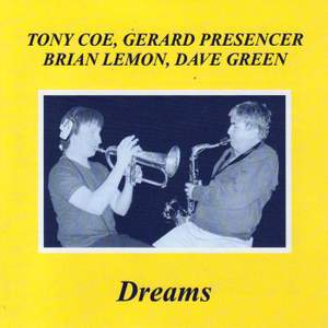 Dreams (feat. Gerard Presencer, Brian Lemon & Dave Green)