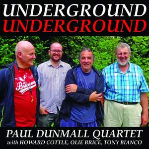 Underground Underground (feat. Howard Cottle, Olie Brice & Tony Bianco)