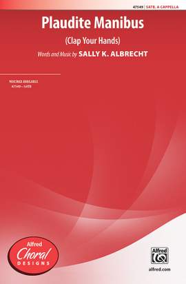 Albrecht, Sally K: Plaudite Manibus SATB A Cap