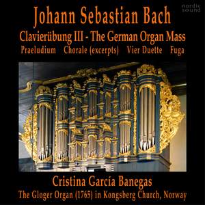 Clavierübung III - The German Organ Mass