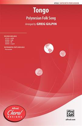 Gilpin, Greg: Tongo SATB