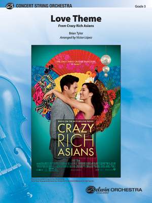 Tyler, B: Love Theme/Crazy Rich Asians (s/o)