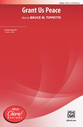Tippette, Bruce W: Grant Us Peace SATB A Cap