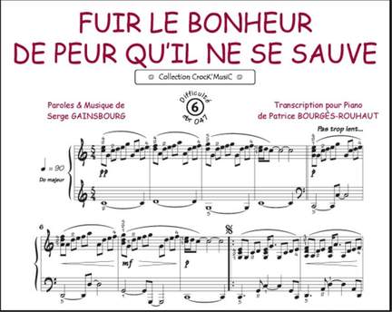 Serge Gainsbourg: Fuir le bonheur