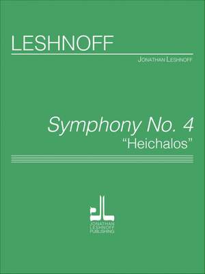 Jonathan Leshnoff: Symphony #4 Heichalot