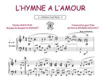 Edith Piaf: L'hymne à l'amour