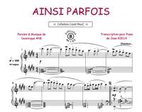 A Dominique: Ainsi Parfois