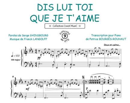 Serge Gainsbourg: Dis lui toi que je t'aime