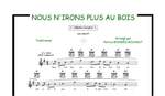 Nous n'irons plus au bois Product Image