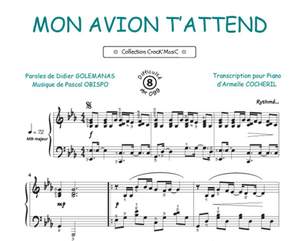 Pascal Obispo: Mon avion t'attend