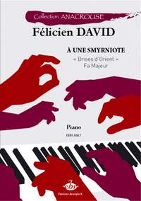 Félicien-César David: A une Smyrniote