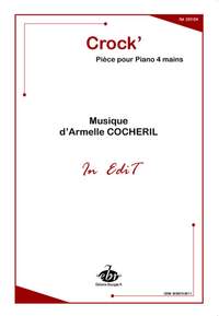 Armelle Cocheril: Crock' (4 mains)