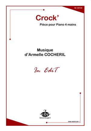 Armelle Cocheril: Crock' (4 mains)