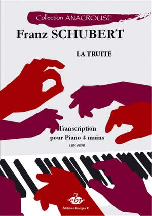 Franz Schubert: La Truite