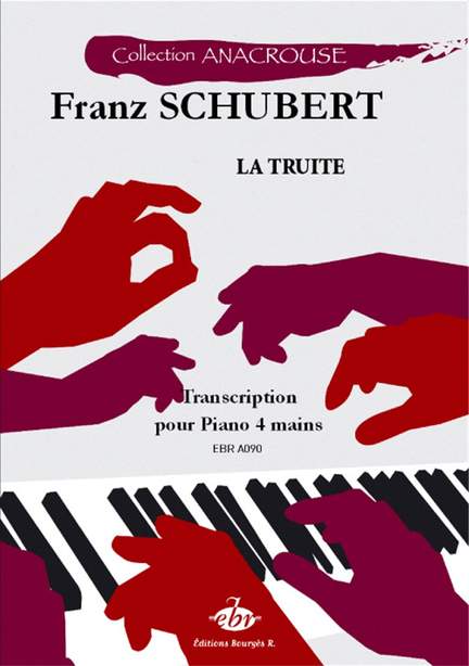 Franz Schubert: La Truite