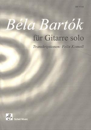 Béla Bartók: Bela Bartok Für Gitarre Solo