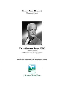 Robert Bennett: Three Chaucer Songs
