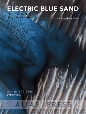 Stephen Lias: Electric Blue Sand