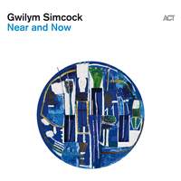 Gwilym Simcock - Near and Now