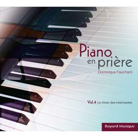 Piano en prière, Vol. 4 (Le choix des internautes)