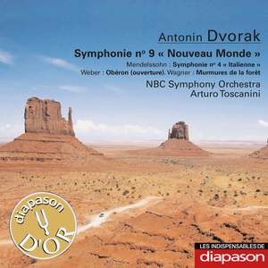 Dvořák: Symphonie No. 9 'Nouveau Monde' - Mendelssohn: Symphonie No. 4 'Italienne' - Weber: Obéron (Ouverture) - Wagner: Murmures de la forêt (Les indispensables de Diapason)