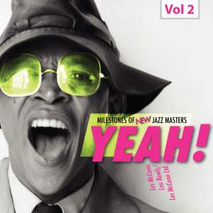 Milestones of New Jazz Masters: Yeah!, Vol. 2