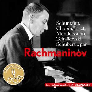 Schumann, Chopin, Liszt, Mendelssohn, Tchaïkovsky & Schubert (Les indispensables de Diapason)