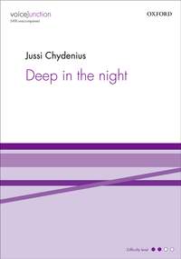 Chydenius, Jussi: Deep in the night