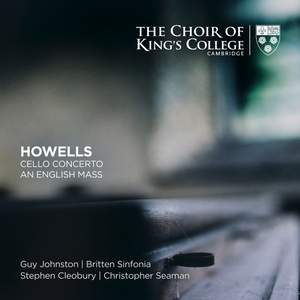 Howells: Cello Concerto & An English Mass Product Image