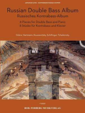 Reinhold Glière_Sergei Koussevitzky_Joseph Schillinger_Pyotr Ilyich Tchaikovsky: Russian Double Bass Album