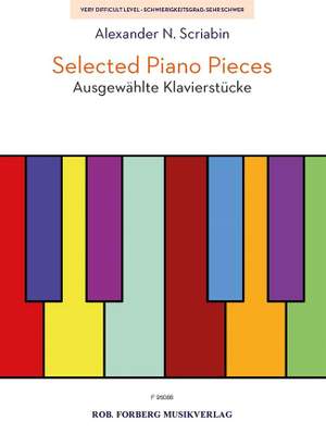 Alexander Nikolayevich Scriabin: Selected Piano Pieces