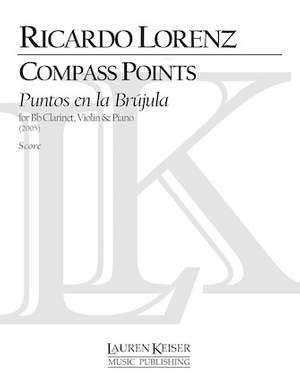 Ricardo Lorenz: Compass Points (Puentos En La Brujula)