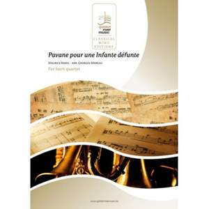 Maurice Ravel: Pavana Pour Une Infante Defunte