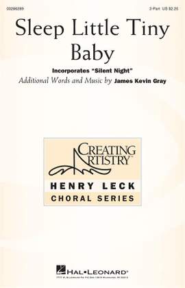 James Kevin Gray: Sleep Little Tiny Baby